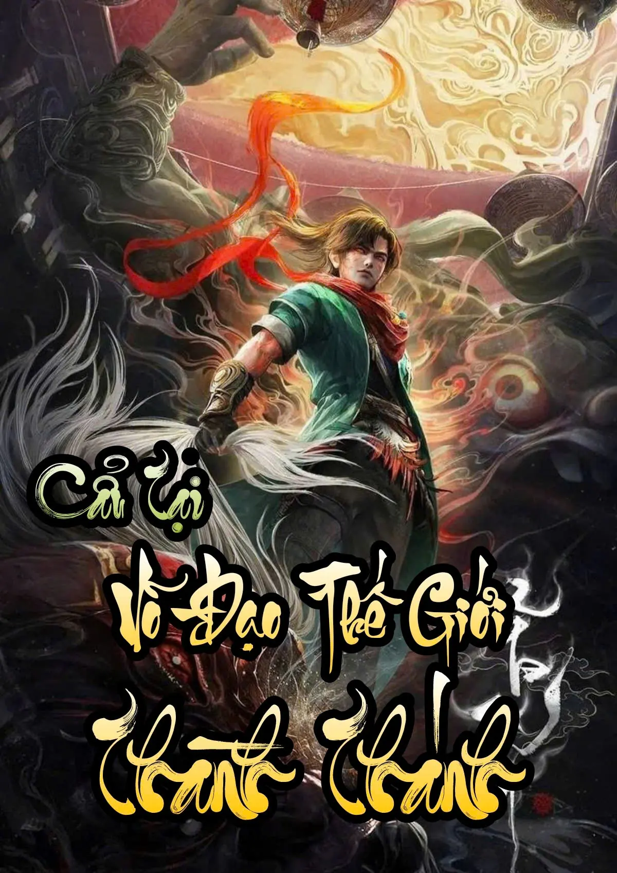 Cẩu Tại Võ Đạo Thế Giới Thành Thánh