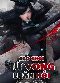Trò Chơi Tử Vong Luân Hồi