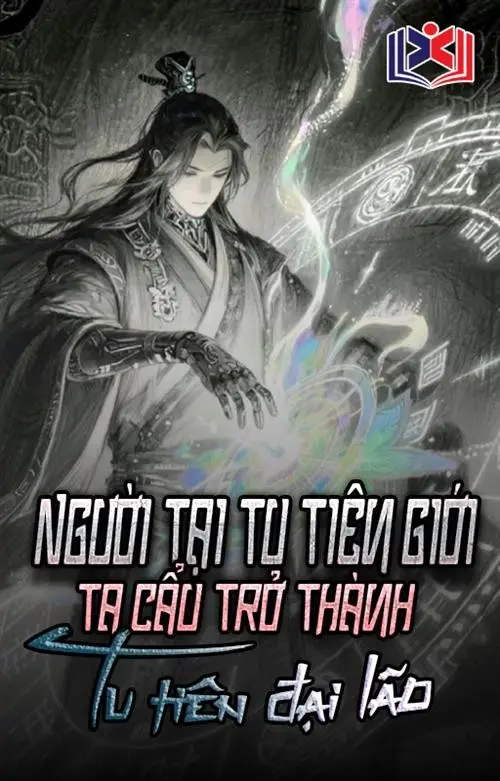 Người Tại Tu Tiên Giới, Ta Cẩu Trở Thành Tu Tiên Đại Lão