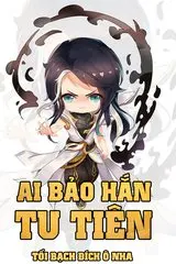 Ai Bảo Hắn Tu Tiên