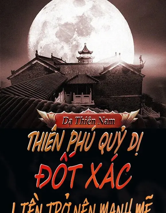 Thiên Phú Quỷ Dị, Đốt Xác Liền Trở Nên Mạnh Mẽ 1-569