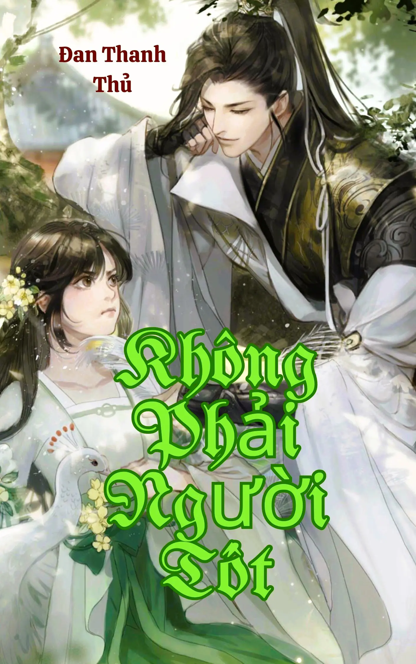 Không Phải Người Tốt