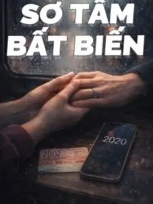 Sơ Tâm Bất Biến