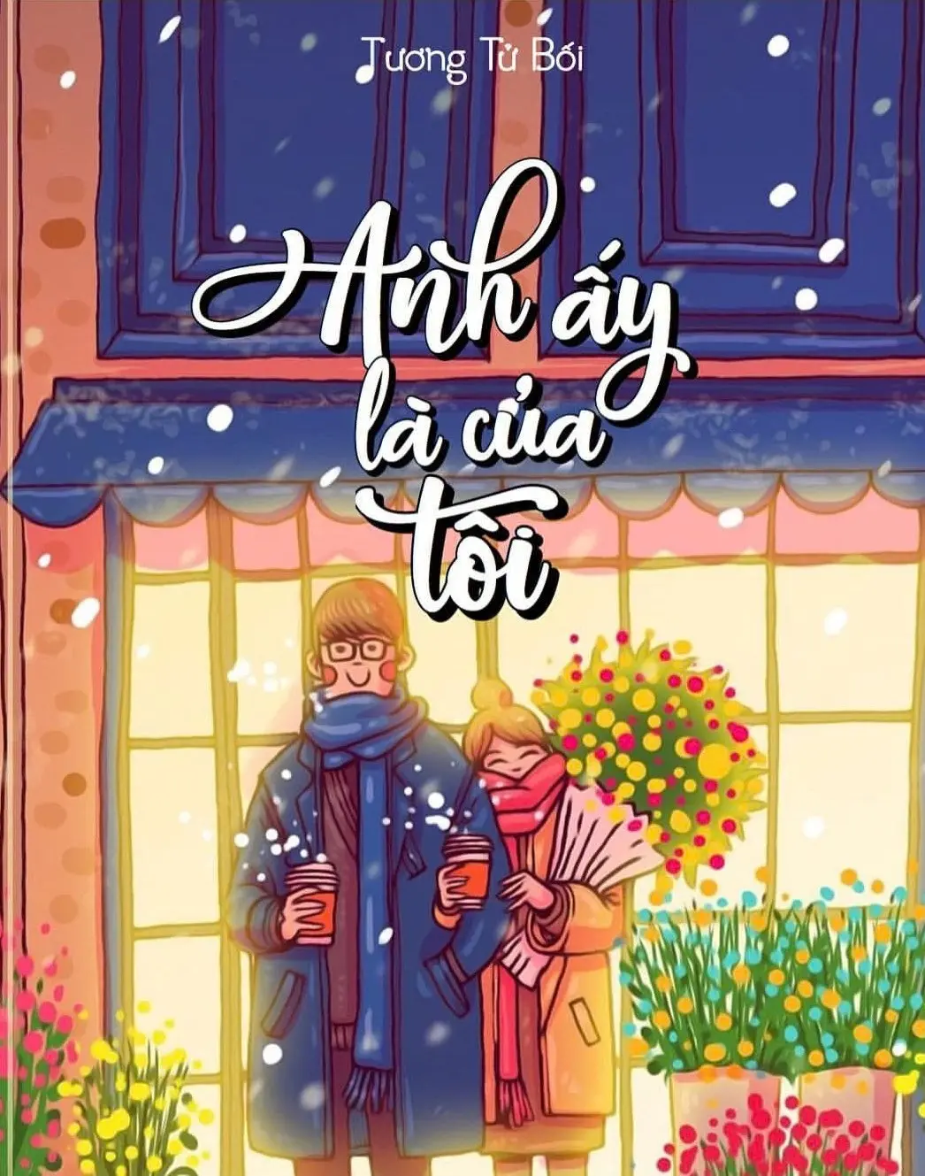 Anh Ấy Là Của Tôi