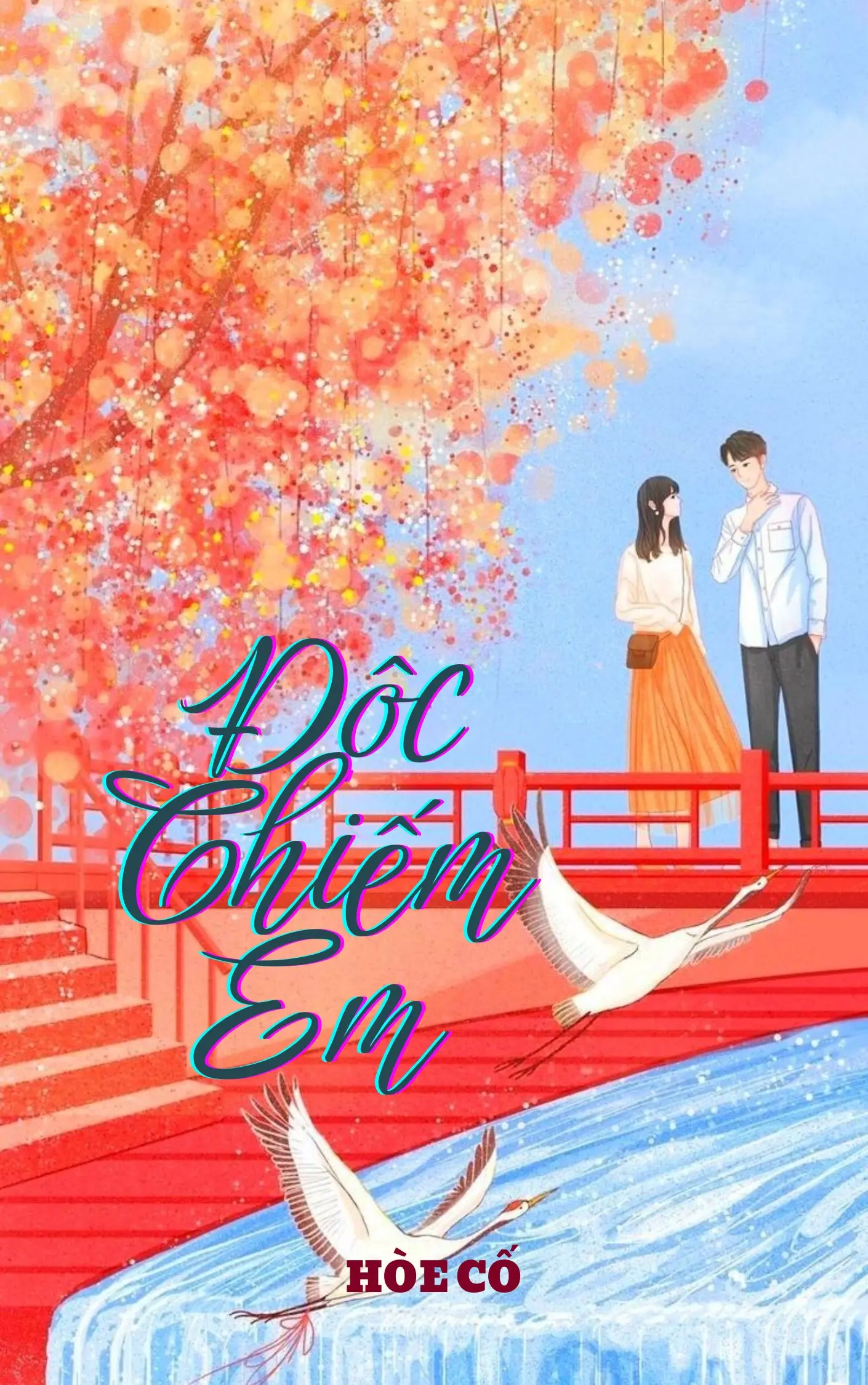 Độc Chiếm Em