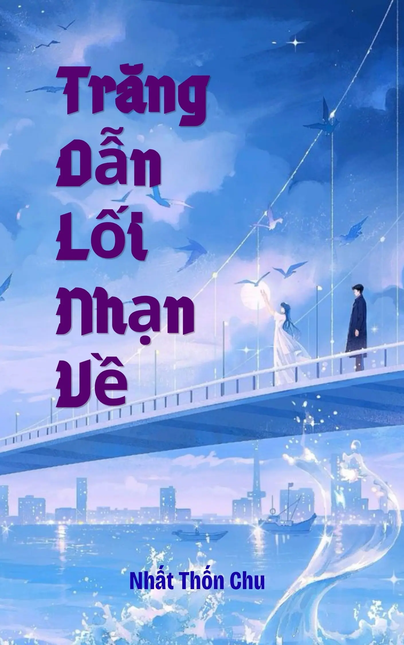Trăng Dẫn Lối Nhạn Về