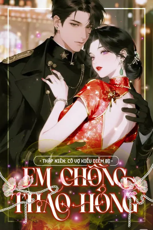 Thập Niên: Cô Vợ Kiều Diễm Bị Em Chồng Thao Hỏng
