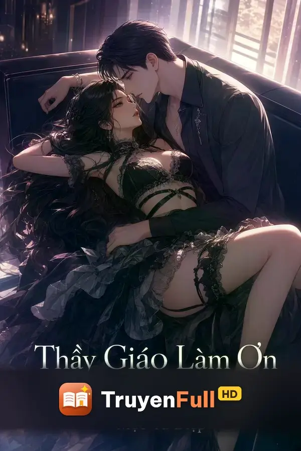 Thầy Giáo Làm Ơn Buông Tha Em